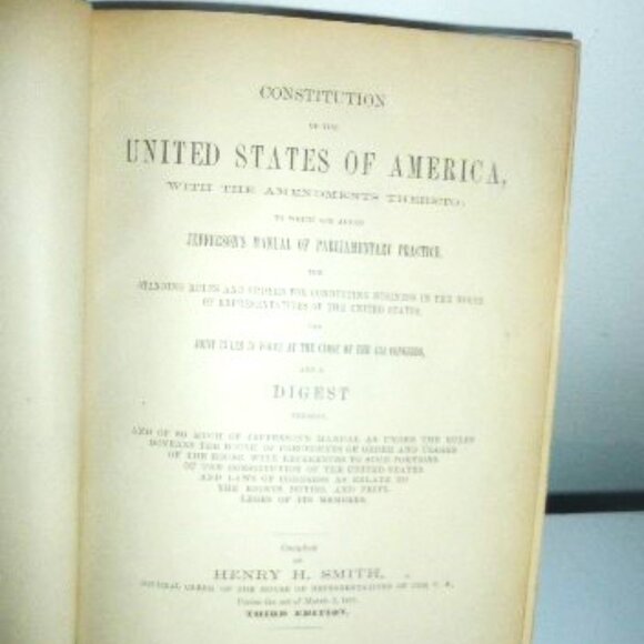 1877 Constitution UNITED STATES of AMERICA Henry Smith Rules & Orders 3rd Ed. - Picture 5 of 10